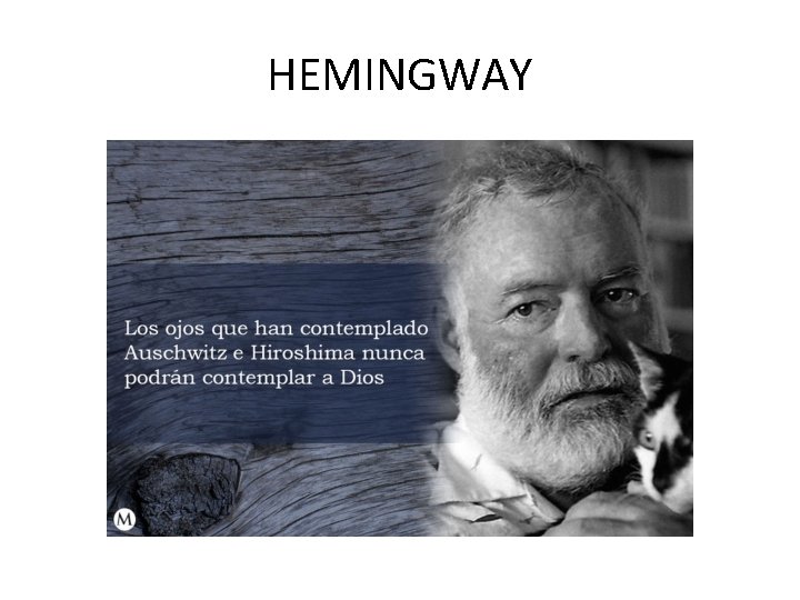 HEMINGWAY 