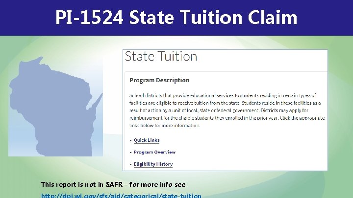 PI-1524 State Tuition Claim This report is not in SAFR – for more info