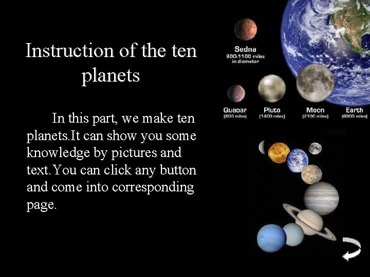 Instruction of the ten planets In this part, we make ten planets. It can