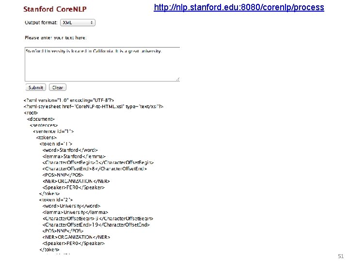 http: //nlp. stanford. edu: 8080/corenlp/process 51 