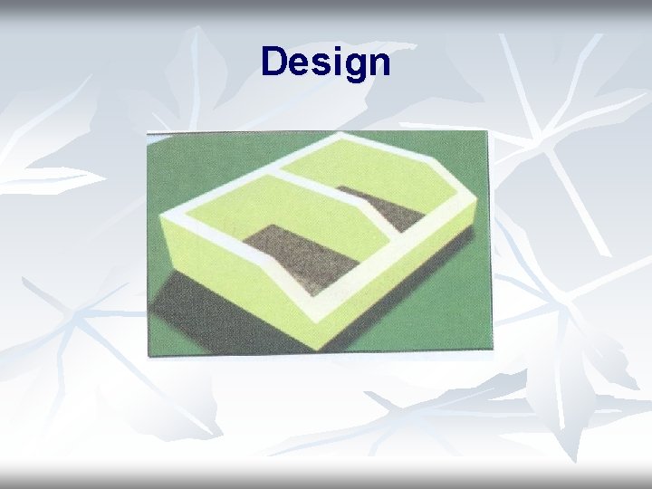 Design 