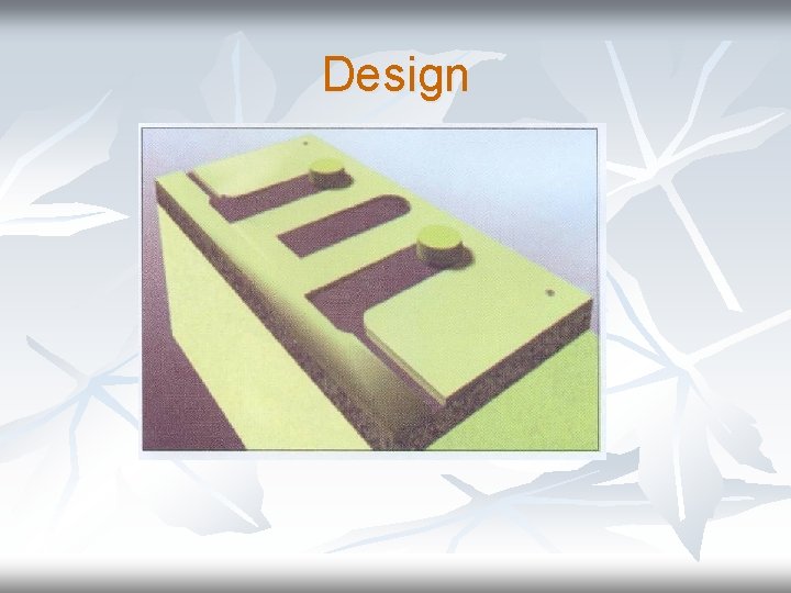Design 