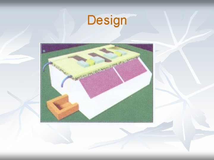 Design 