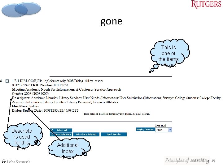 gone This is one of the items we got Descripto rs used for this