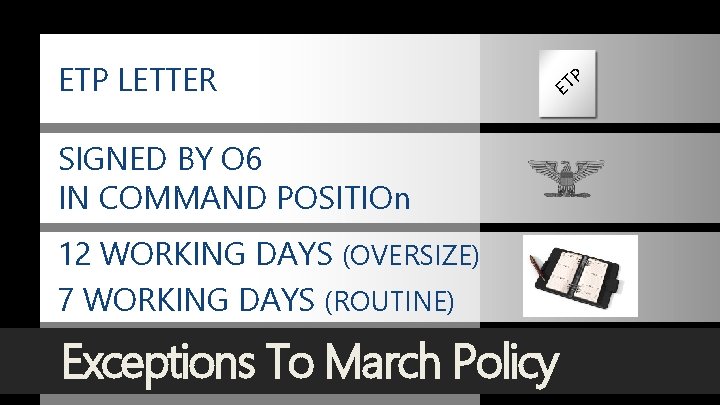 ETP LETTER SIGNED BY O 6 IN COMMAND POSITIOn 12 WORKING DAYS (OVERSIZE) 7