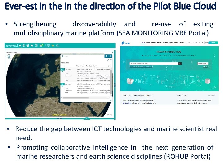 Ever-est in the direction of the Pilot Blue Cloud • Strengthening discoverability and re-use