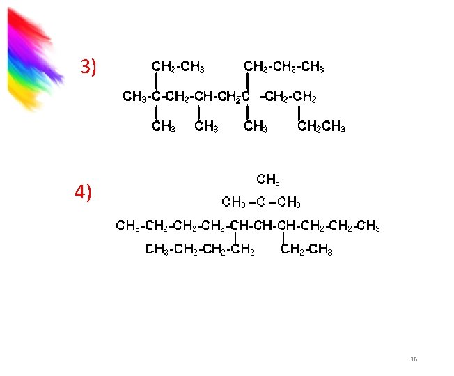3) 4) 16 