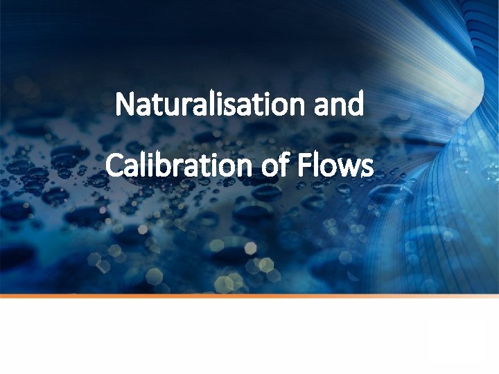 Naturalisation and Calibration of Flows 