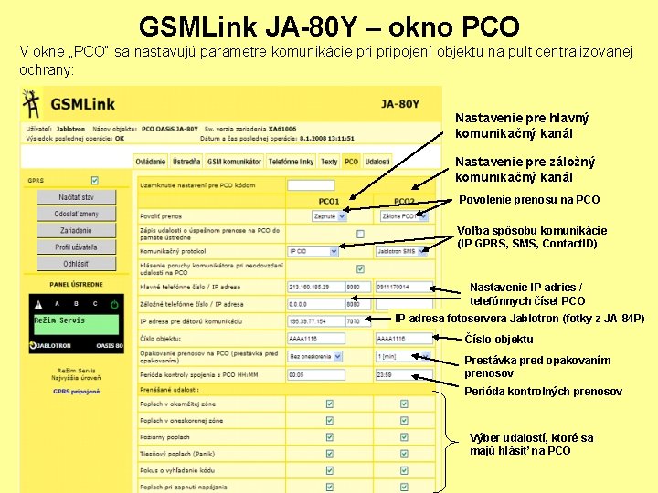 GSMLink JA-80 Y – okno PCO V okne „PCO“ sa nastavujú parametre komunikácie pripojení