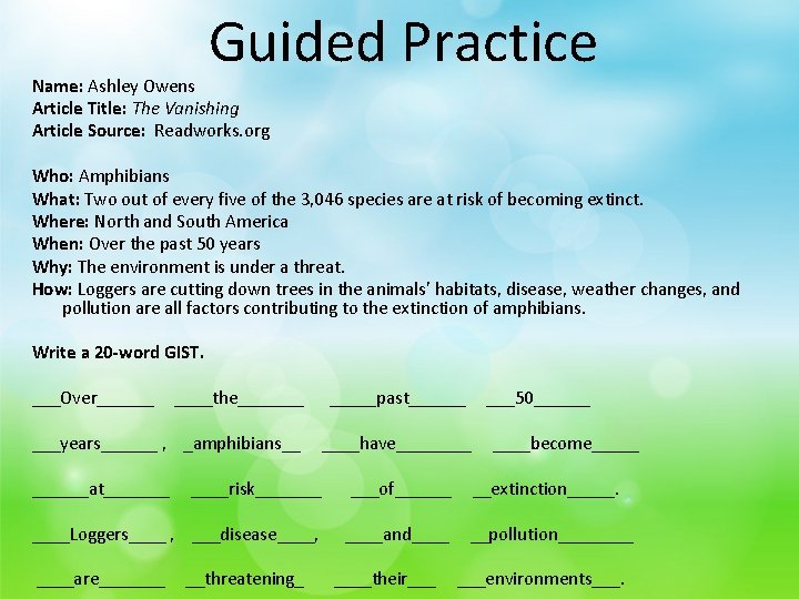 Guided Practice Name: Ashley Owens Article Title: The Vanishing Article Source: Readworks. org Who: