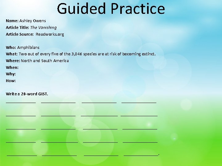 Guided Practice Name: Ashley Owens Article Title: The Vanishing Article Source: Readworks. org Who: