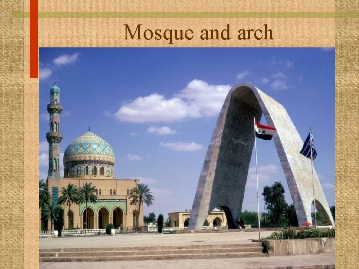 Mosque and arch 