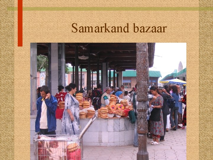 Samarkand bazaar 