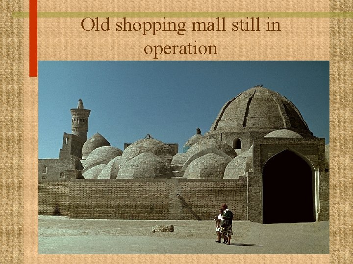 Old shopping mall still in operation 