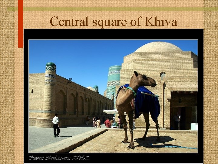 Central square of Khiva 