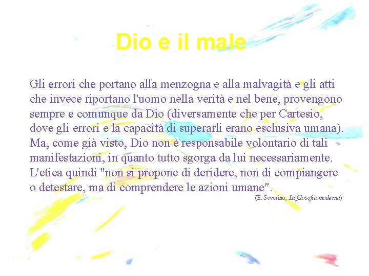 Dio e il male Gli errori che portano alla menzogna e alla malvagità e