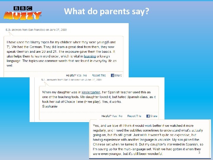 What do parents say? 3 