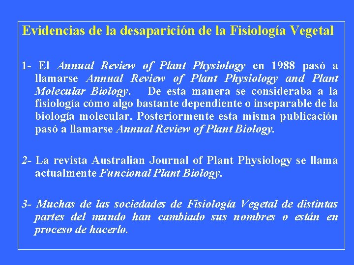 Evidencias de la desaparición de la Fisiología Vegetal 1 - El Annual Review of
