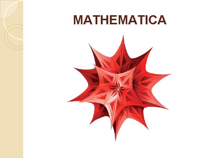 MATHEMATICA 