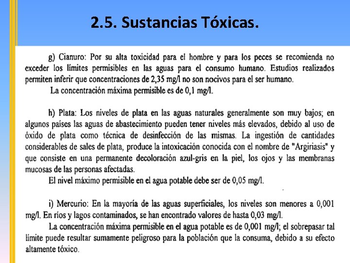 2. 5. Sustancias Tóxicas. 