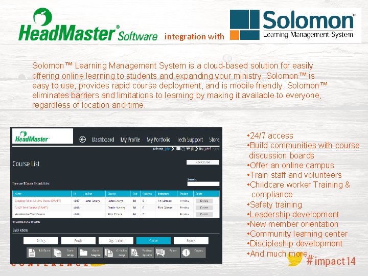 integration with Solomon™ Learning Management System is a cloud-based solution for easily offering online