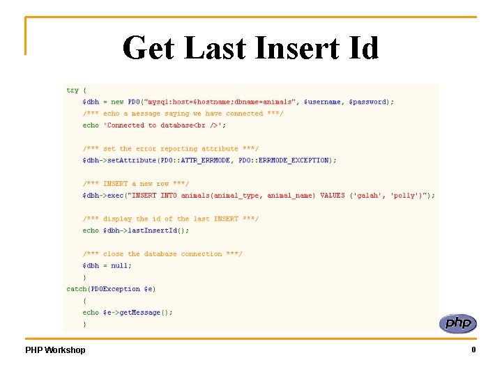 Get Last Insert Id PHP Workshop 0 