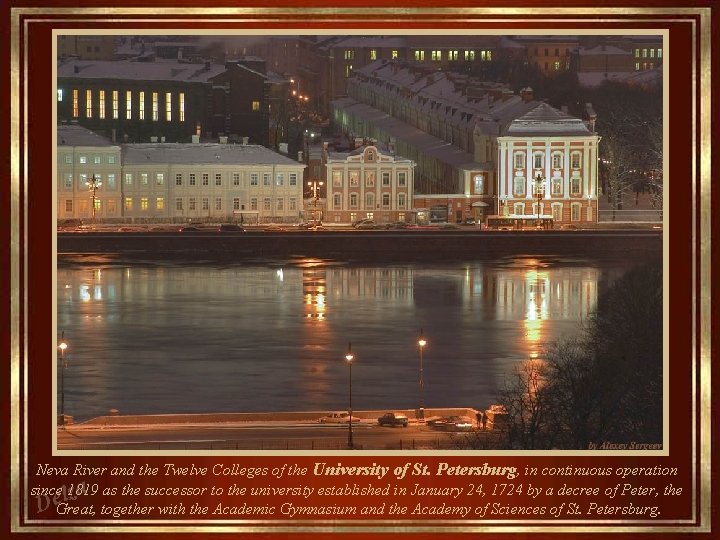 Neva River and the Twelve Colleges of the University of St. Petersburg, in continuous