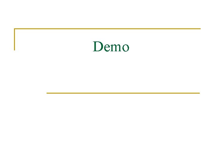 Demo 