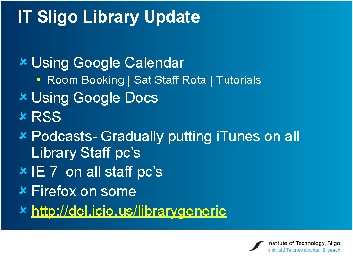 IT Sligo Library Update û Using Google Calendar § Room Booking | Sat Staff