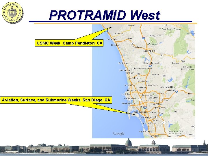 PROTRAMID West USMC Week, Camp Pendleton, CA Aviation, Surface, and Submarine Weeks, San Diego,