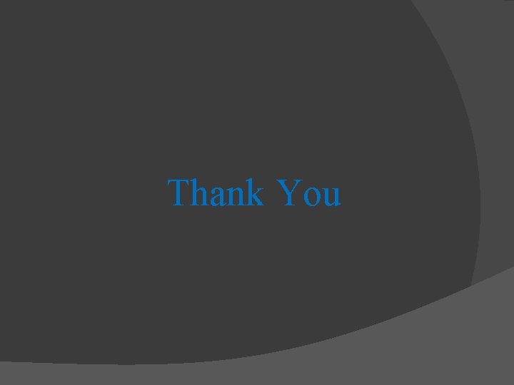 Thank You  Thank You