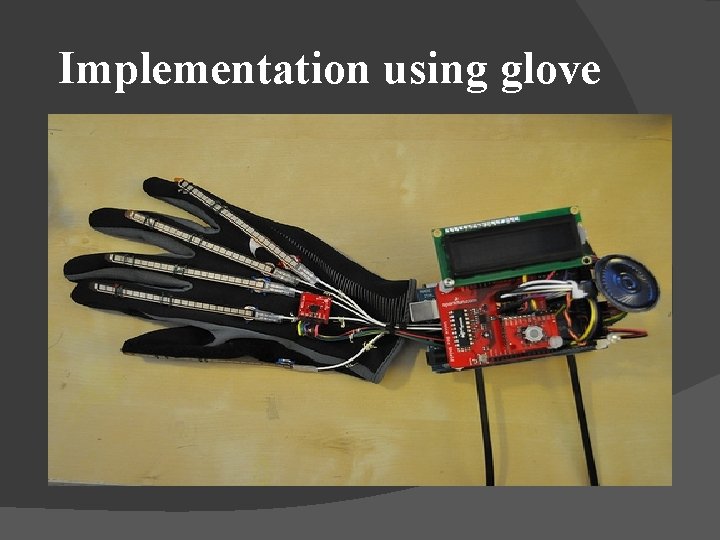 Implementation using glove 