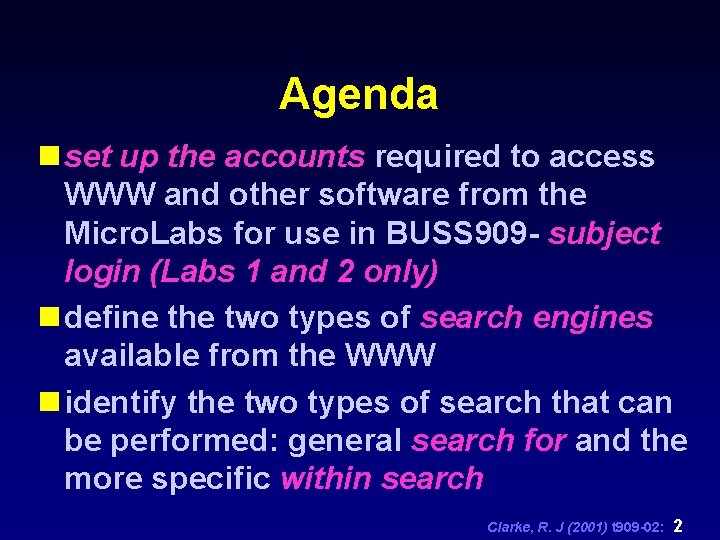 Agenda n set up the accounts required to access WWW and other software from