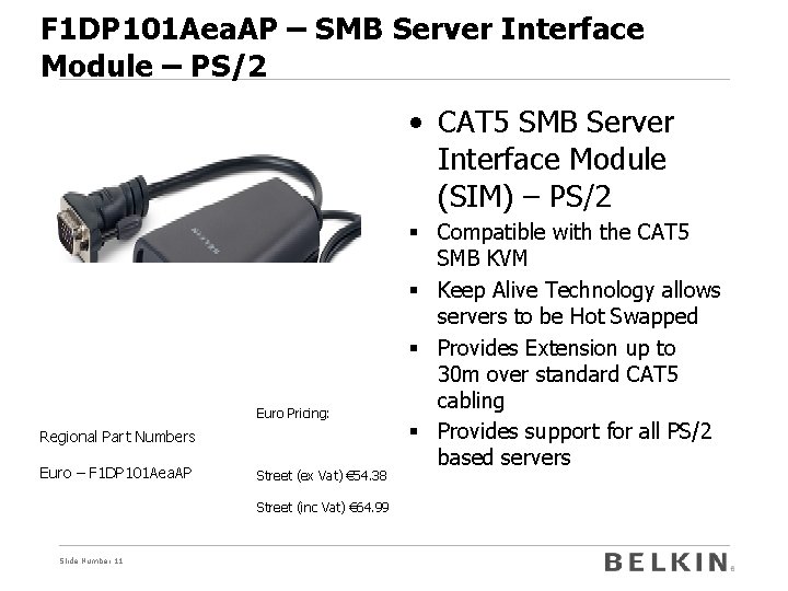 F 1 DP 101 Aea. AP – SMB Server Interface Module – PS/2 •