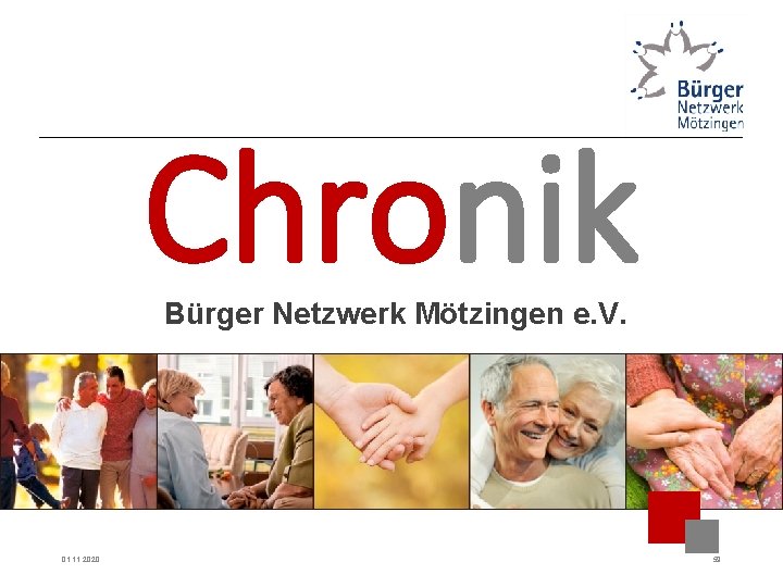 Chronik Bürger Netzwerk Mötzingen e. V. 01. 11. 2020 59 