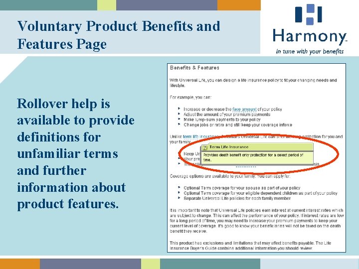 Voluntary Product Benefits and Features Page Rollover help is available to provide definitions for