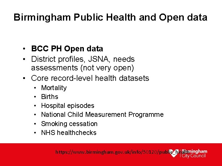 Birmingham Public Health and Open data • BCC PH Open data • District profiles,