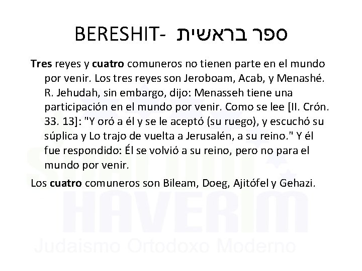 BERESHIT- בראשית ספר Tres reyes y cuatro comuneros no tienen parte en el mundo