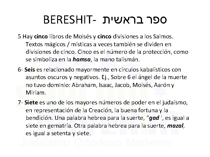 BERESHIT- בראשית ספר 5 Hay cinco libros de Moisés y cinco divisiones a los