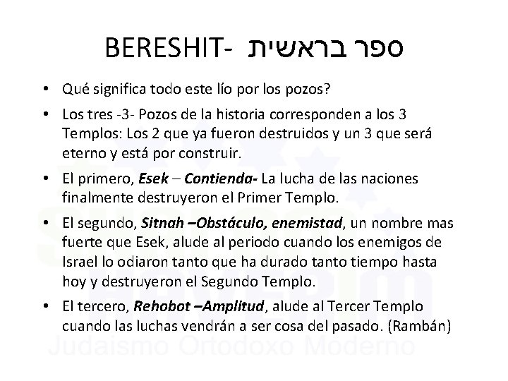 BERESHIT- בראשית ספר • Qué significa todo este lío por los pozos? • Los