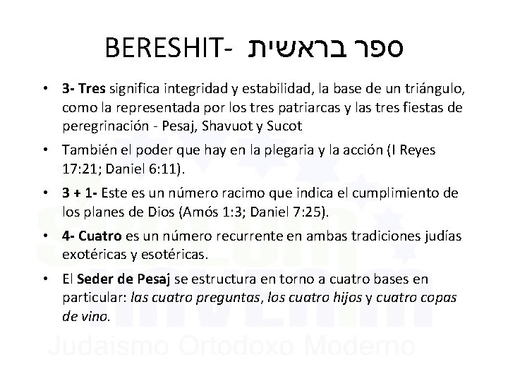 BERESHIT- בראשית ספר • 3 - Tres significa integridad y estabilidad, la base de