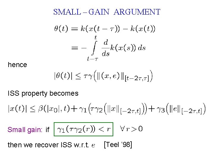 SMALL – GAIN ARGUMENT hence ISS property becomes Small gain: if then we recover