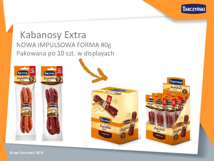 Kabanosy Extra NOWA IMPULSOWA FORMA 80 g Pakowana po 10 szt. w displayach Grupa