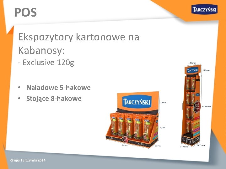 POS Ekspozytory kartonowe na Kabanosy: - Exclusive 120 g • Naladowe 5 -hakowe •