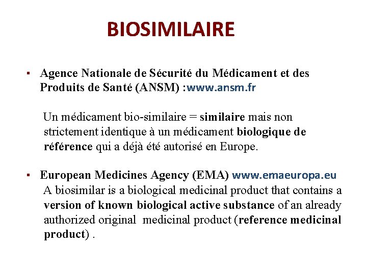 BIOSIMILAIRE ▪ Agence Nationale de Sécurité du Médicament et des Produits de Santé (ANSM)