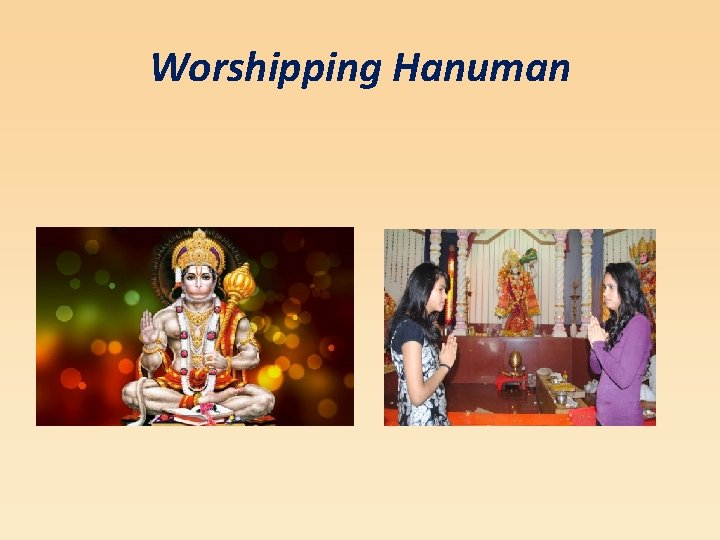 Worshipping Hanuman 