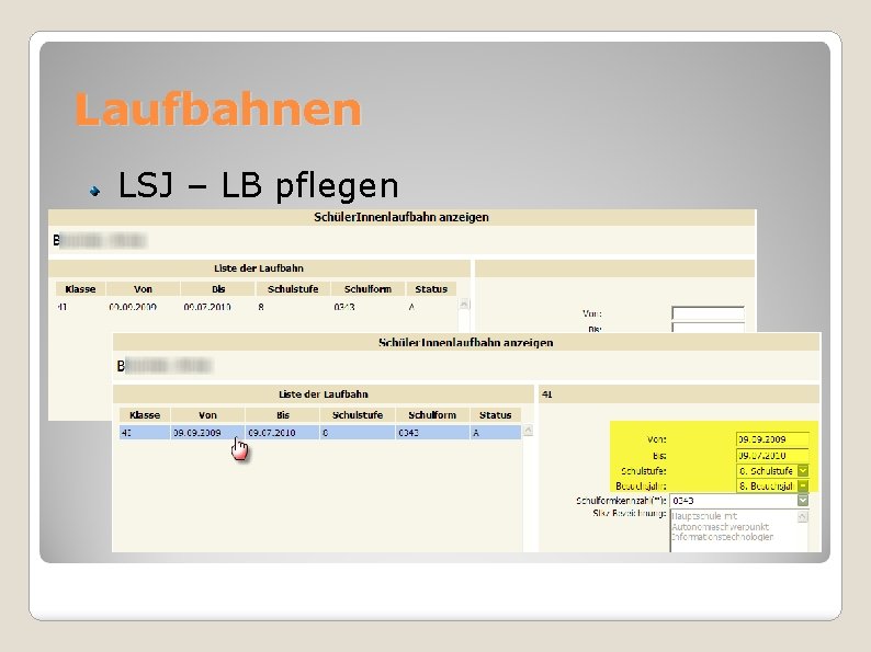 Laufbahnen LSJ – LB pflegen 