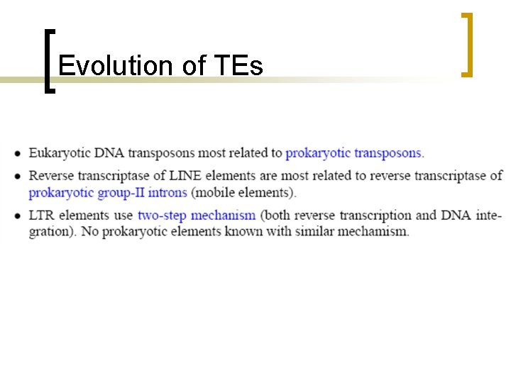 Evolution of TEs 