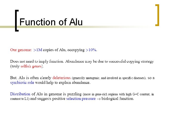 Function of Alu 
