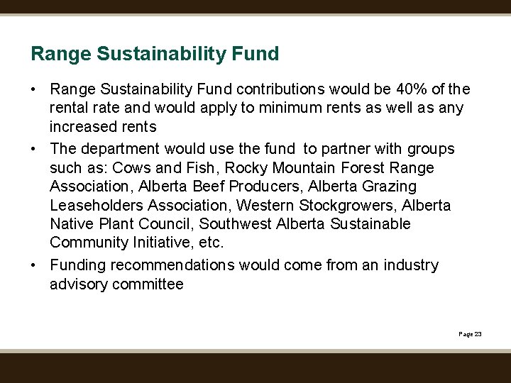 Range Sustainability Fund • Range Sustainability Fund contributions would be 40% of the rental